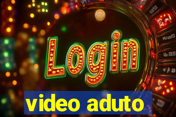 video aduto